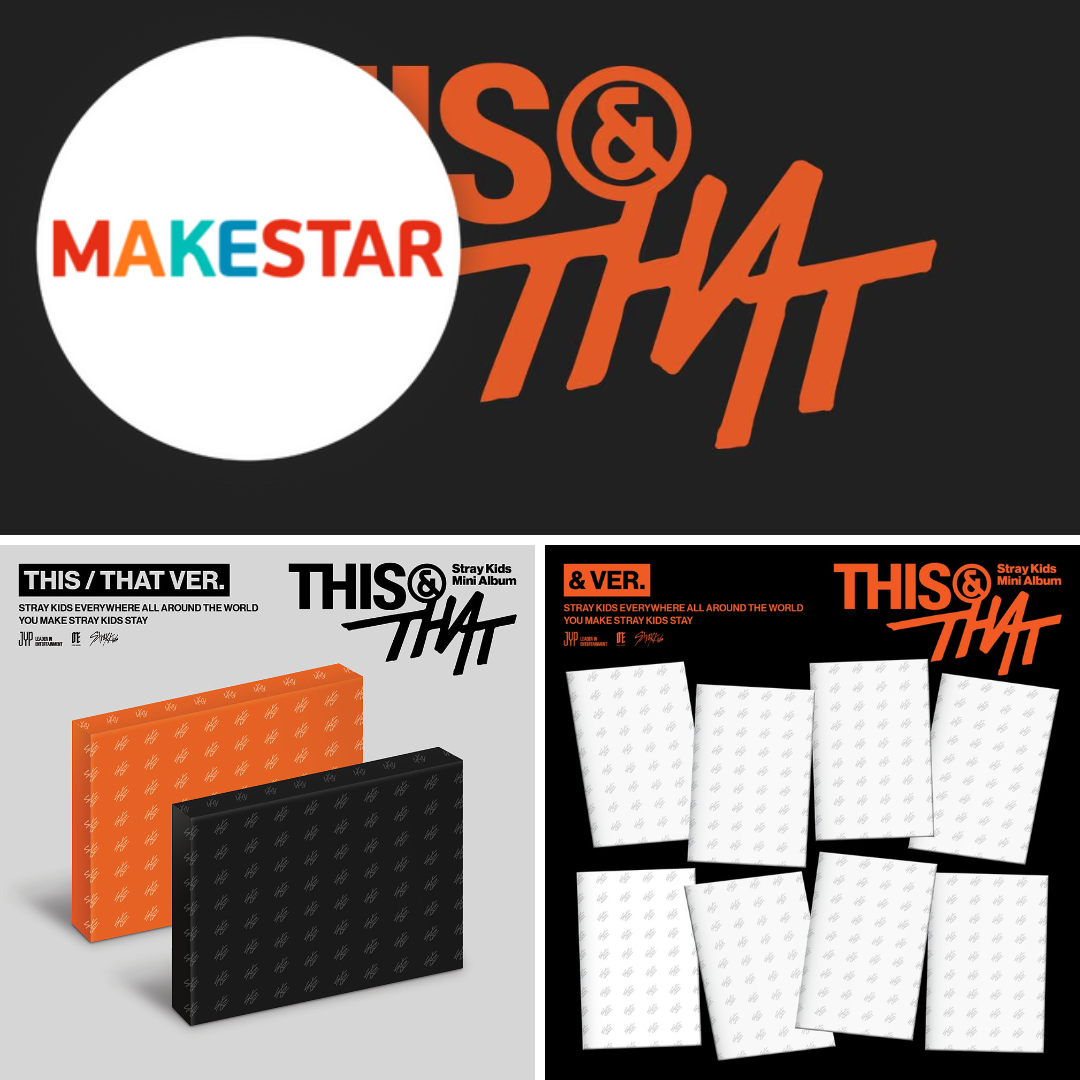 (PREVENTA) STRAY KIDS - mini album [THIS & THAT] + MAKESTAR GIFT
