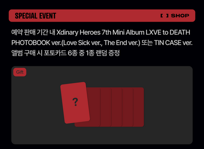 (PREVENTA) Xdinary Heroes - 7th Mini Album [LXVE to DEATH] + FANS (JYP) SHOP GIFT