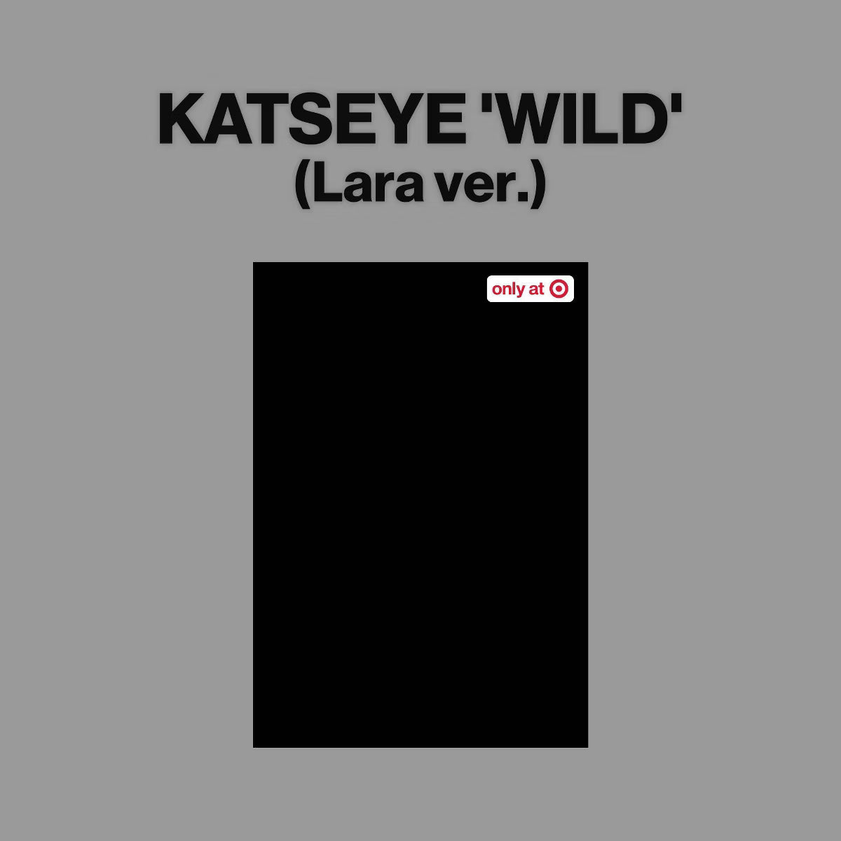 (PREVENTA) KATSEYE - WILD (TARGET EXCLUSIVE)