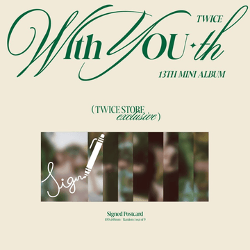 AUTOGRAFIADO) TWICE - WITH YOU-TH (SIGNED) + POSTAL AUTOGRAFIADA