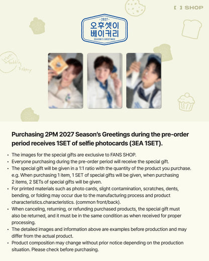 (PREVENTA) 2PM - 2027 SEASON’S GREETINGS [Three Buddies Bakery] + FANS SHOP GIFT
