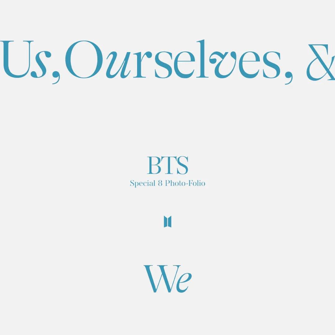 BTS - SPECIAL 8 PHOTO FOLIO US, OURSELVES & BTS 'WE' - K-POP WORLD (6824396390535)